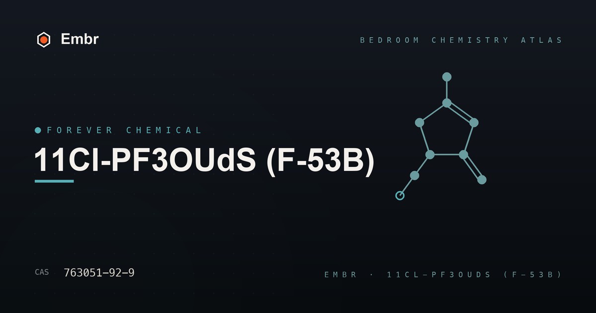 11Cl-PF3OUdS (F-53B) — Embr Bedroom Chemistry Atlas