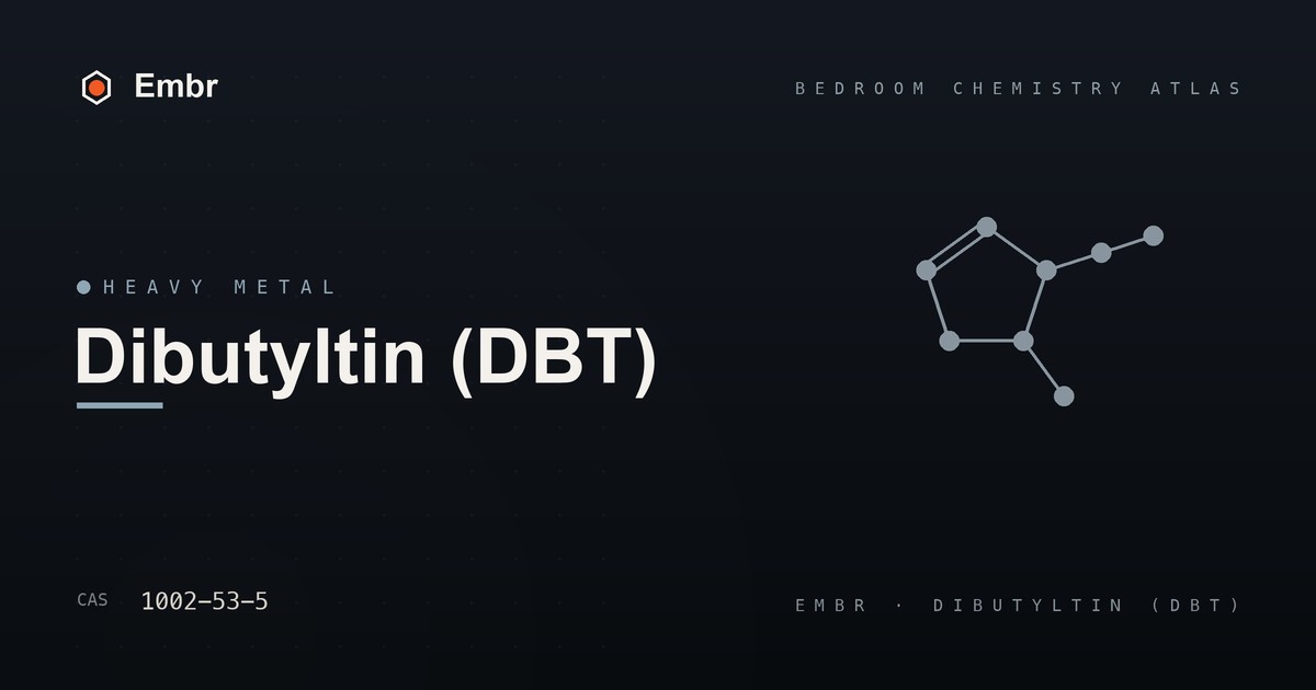 Dibutyltin — Embr Bedroom Chemistry Atlas