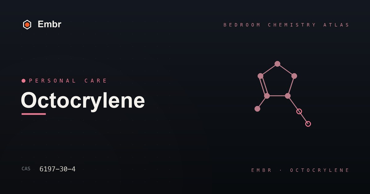 Octocrylene — Embr Bedroom Chemistry Atlas