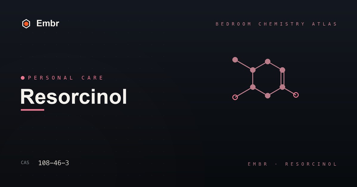 Resorcinol — Embr Bedroom Chemistry Atlas