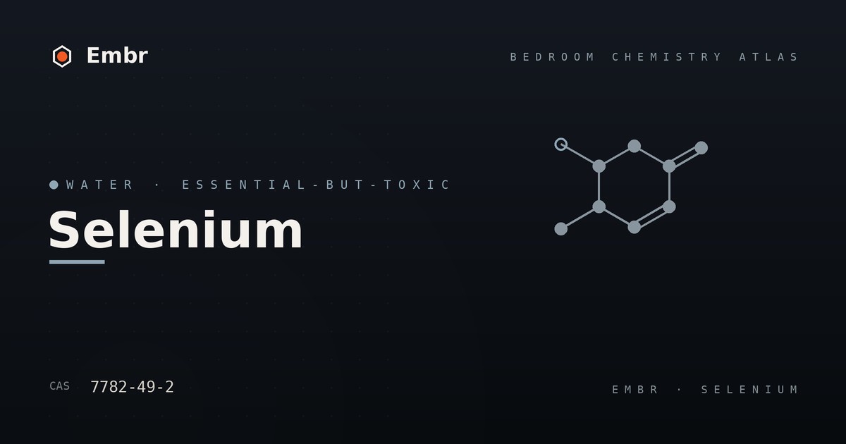 Selenium — Embr Bedroom Chemistry Atlas
